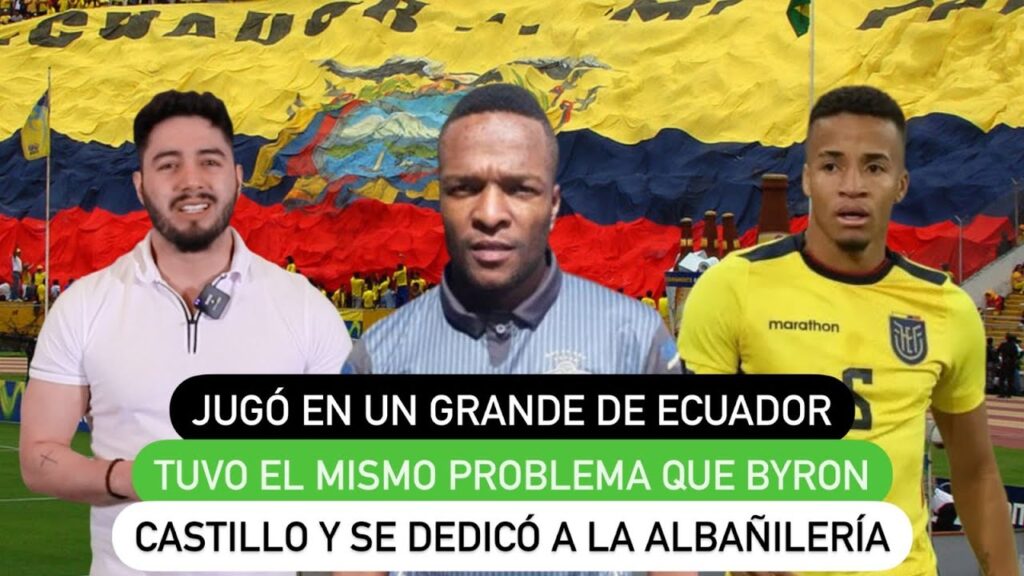 Jugó en un grande de Ecuador, tuvo el mismo problema que Byron Castillo y se dedicó a la albañilería Jugó en un grande de Ecuador, tuvo el mismo problema que Byron Castillo y se dedicó a la albañilería