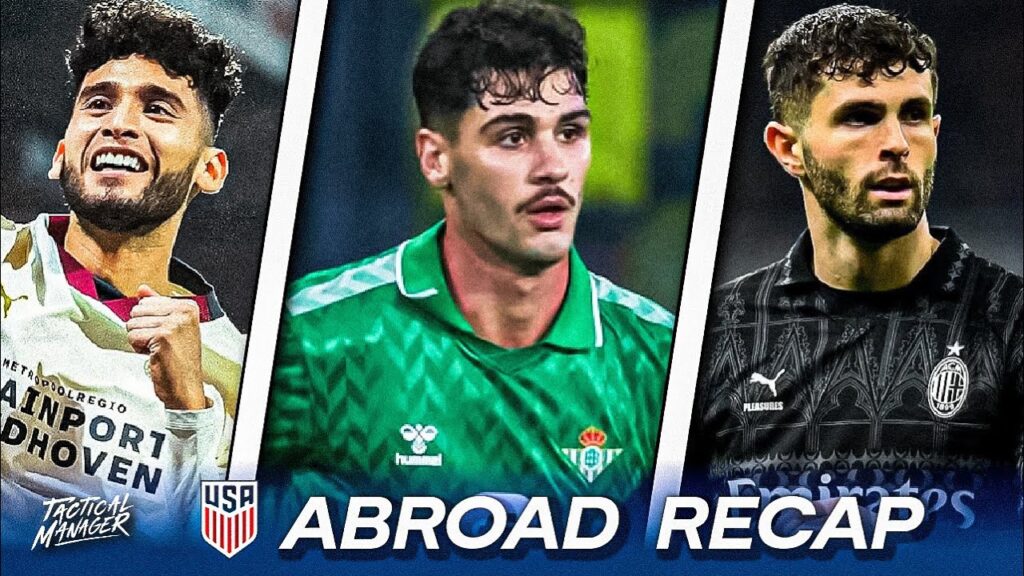 Pulisic’s GOAL DROUGHT | Johnny LIGHTS UP La Liga | Pepi SCORES | USMNT Abroad