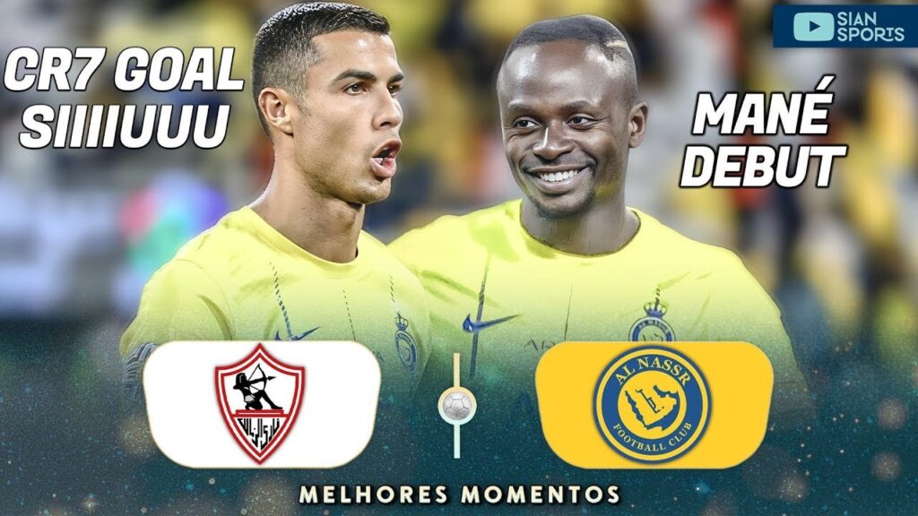 Ronaldo Crazy Goal 🔥 | Al Nassr vs zamalek 1-1 | Highlights & All Goals 2023 | Sadio Mane Debut |