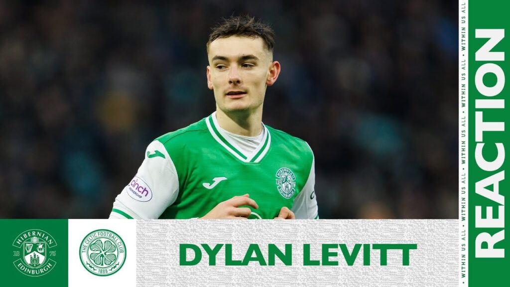 Dylan Levitt's Reaction: Hibernian 1 Celtic 2 | cinch Premiership