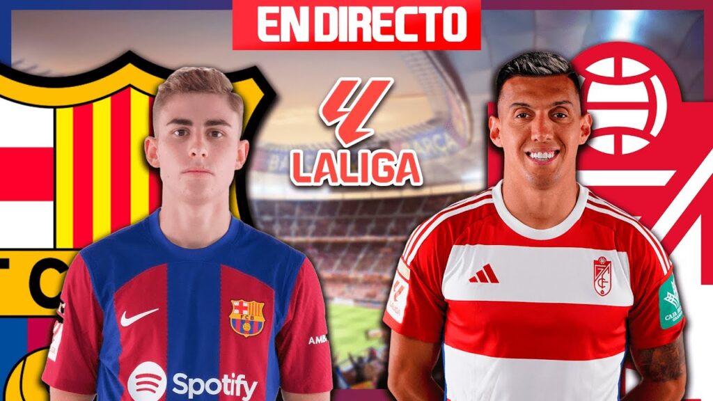 ⚽ FC BARCELONA VS GRANADA EN DIRECTO | JORNADA 24 | LA LIGA EA