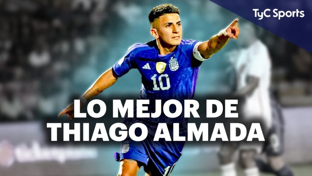 THIAGO ALMADA, FIGURA DE ARGENTINA SUB 23 🔥 ASÍ FUE EL TORNEO DEL 10: GOLES, LUJOS, GAMBETAS Y MÁS ⚽ THIAGO ALMADA, FIGURA DE ARGENTINA SUB 23 🔥 ASÍ FUE EL TORNEO DEL 10: GOLES, LUJOS, GAMBETAS Y MÁS ⚽