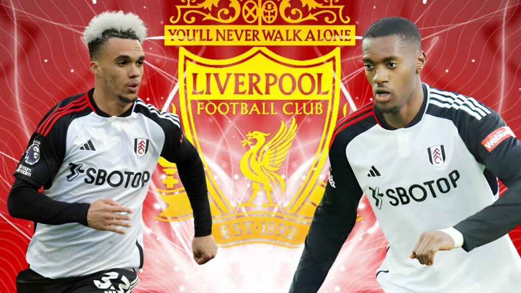 Liverpool is devising a plan to make a dual swoop for Fulham's Tosin Adarabioyo and Antonee Robinson
