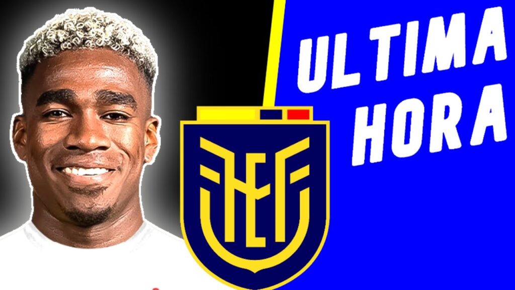 Ultimas noticias de la Selección Ecuatoriana 🔴 Noticias Selección Ecuatoriana