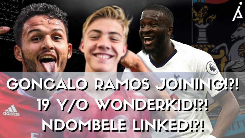 GONCALO RAMOS IMMINENT?!? 19Y/O WONDERKID!?!