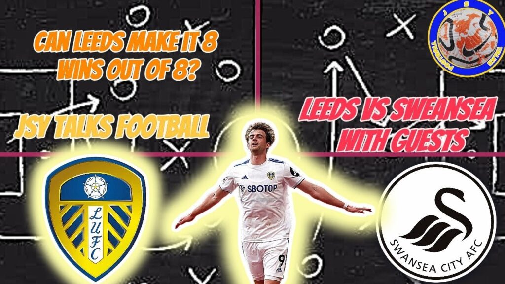 Swansea v Leeds united watchalong
