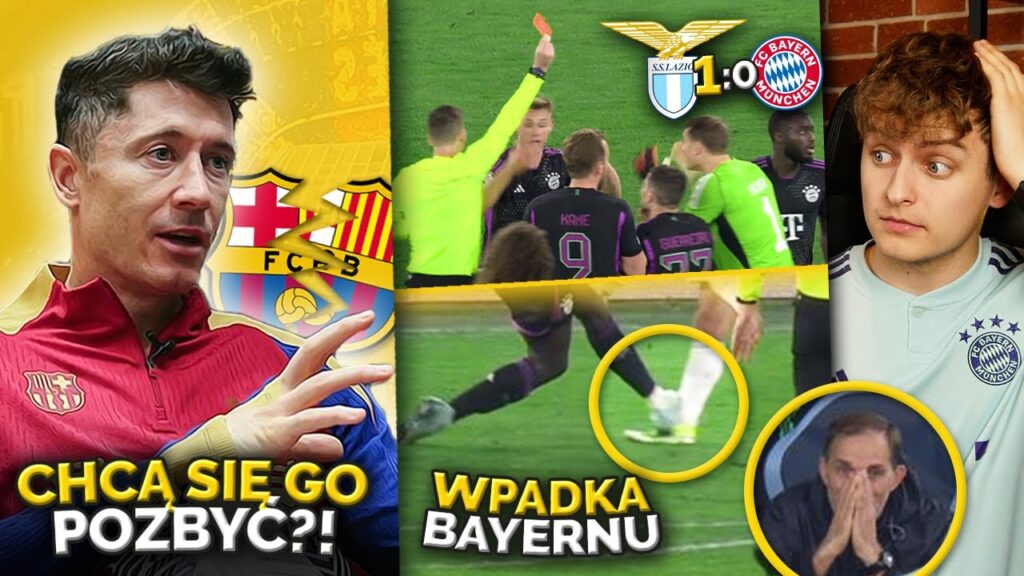Robert Lewandowski NA SPRZEDAŻ!? KOMPROMITACJA Bayernu… Czerwona za OSTRY FAUL Upamecano!
