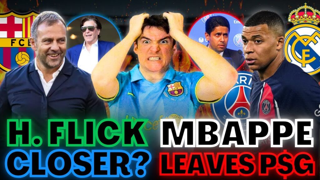 💣 MBAPPE LEAVES P$G & HANSI FLICK CLOSER to BARÇA❓