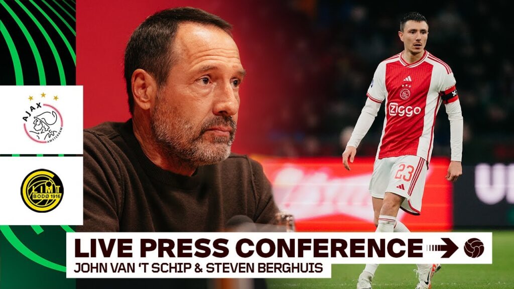 🎙️  LIVE 16:15 | Persconferentie John van 't Schip en Steven Berghuis voor Ajax - Bodø/Glimt