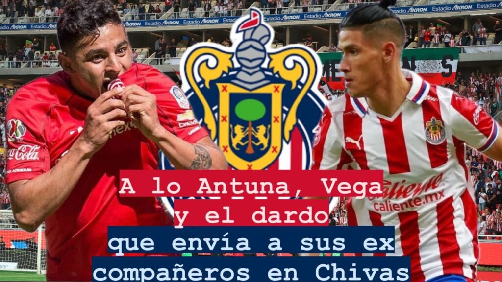 A lo Antuna, Vega y el dardo que envía a sus ex compañeros en Chivas