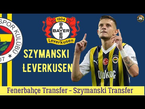Fenerbahçe Transfer 🔥Szymanski Leverkusen #fenerbahce #szymanski