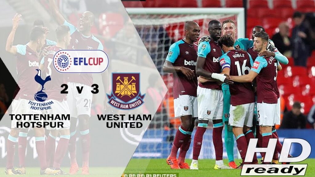 Tottenham vs West Ham 2-3 EFL Cup - Highlights & All Goals 26/10/2017