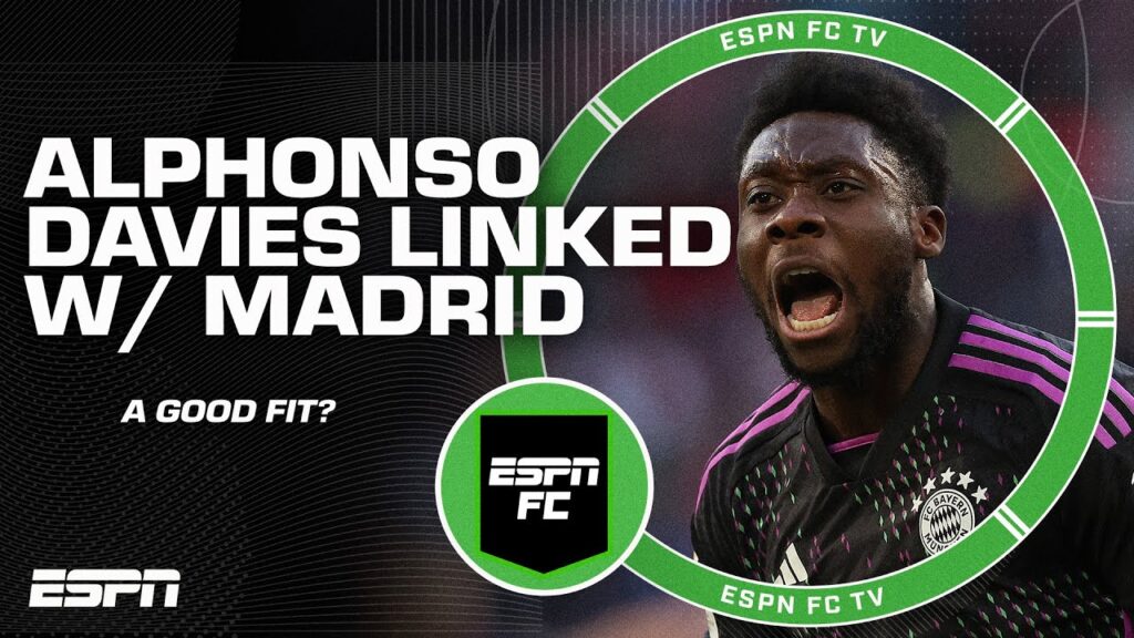 Would Alphonso Davies be a good fit with Real Madrid? | ESPN FC
