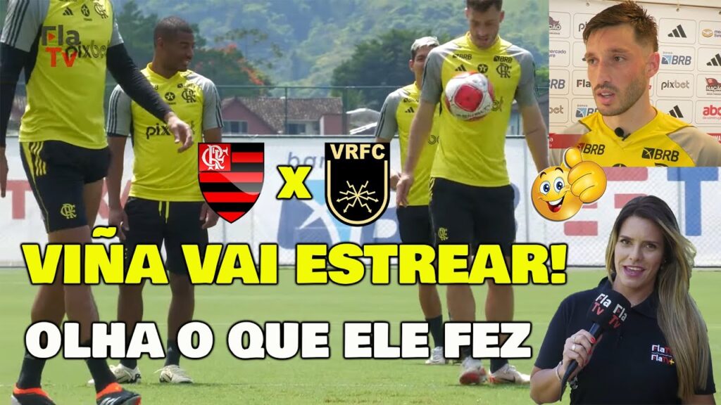 ESTREIA DE MATÍAS VIÑA CONTRA O VOLTA REDONDA! OLHA O QUE ELE FALOU...