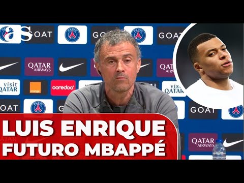 LUIS ENRIQUE valora la SALIDA de MBAPPÉ del PSG