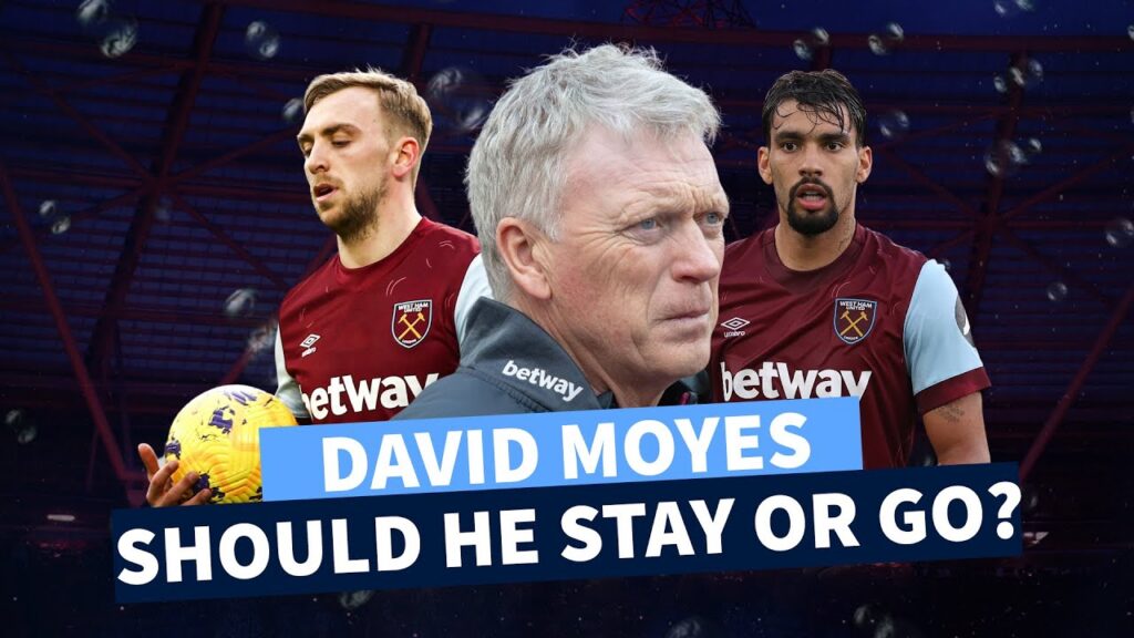 Should West Ham stick with David Moyes or pursue a new coach?