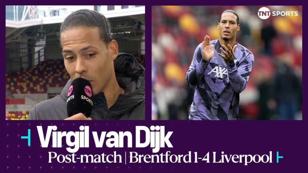 "I'M PROUD" - Virgil van Dijk hits 250th appearance mark for Liverpool ❤️ | Brentford 1-4 Liverpool