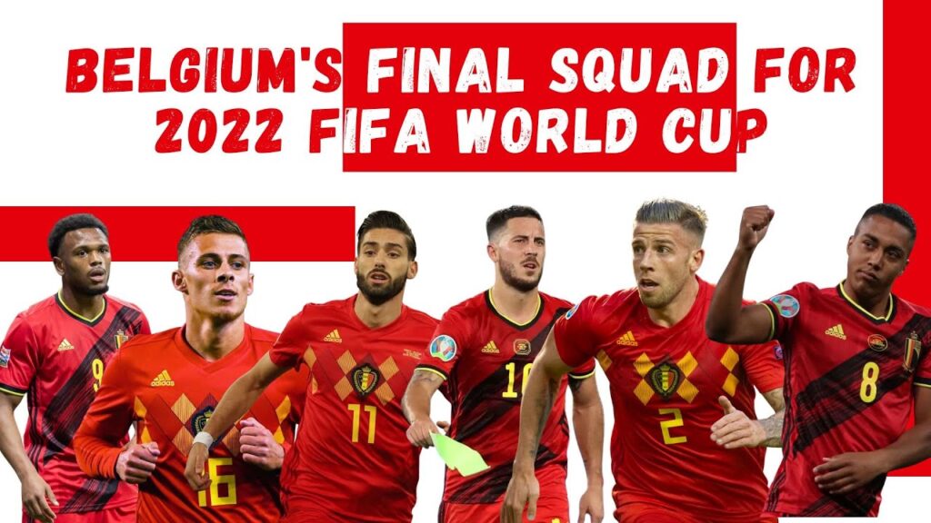 Belgium's Squad for 2022 FIFA WORLD CUP