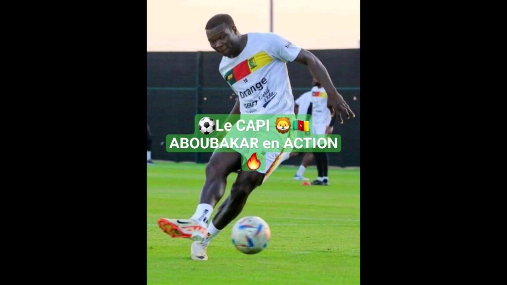 🔥Le CAPITAINE VINCENT ABOUBAKAR 🦁🇨🇲 EN ACTION AUX ENTRAÎNEMENTS ❤️