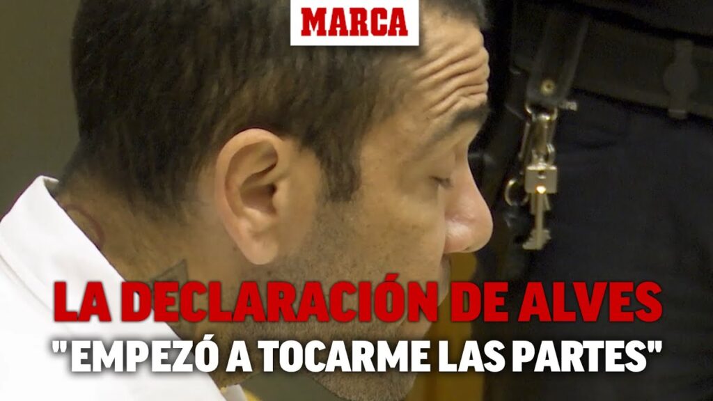 La declaración de Alves: "Me dijo que sí para ir al baño, no tuve que insistir"   I MARCA