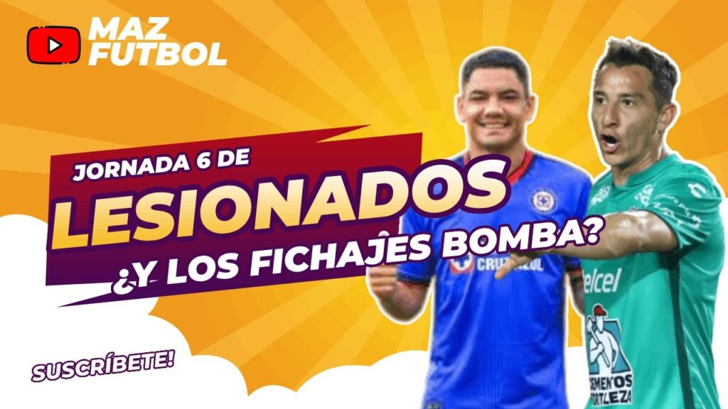 De fichajes BOMBA a lesionarse iniciando el CLAUSURA 2024 de la Liga MX
