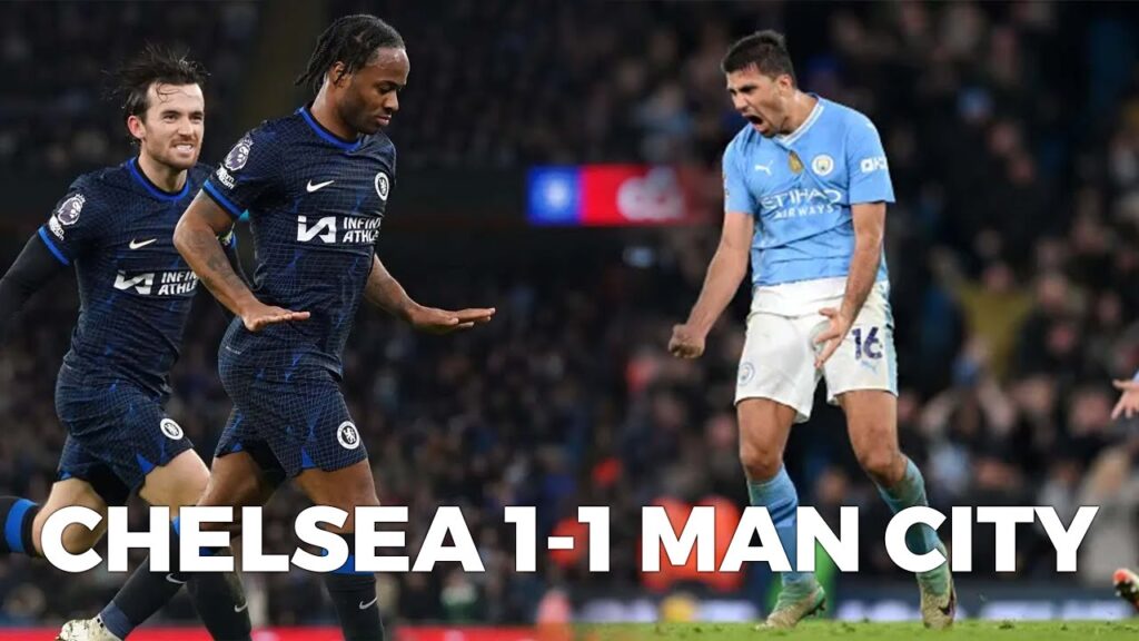 Rodri's Goal Secures Draw in Man City vs. Chelsea Clash