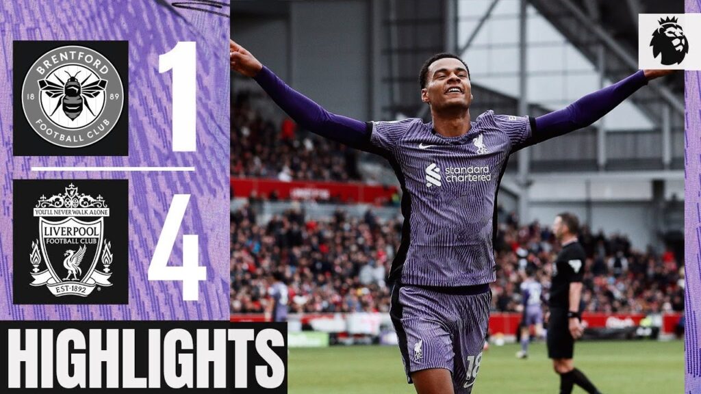 Cody Gakpo Goal | Brentford vs Liverpool 1-4 Extended Highlights | Premier League 2023/24