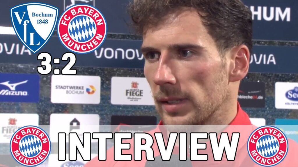 ,,Wir müssen alles hinterfragen!" Leon Goretzka zur Bochum Niederlage | VFL Bochum 3:2 FC Bayern