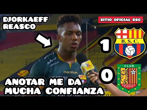 DJORKAEFF REASCO ES MUY FUNDAMENTAL CONVERTIR TE LLENA DE MUCHA CONFIANZA BARCELONA 1 - DEP CUENCA 0