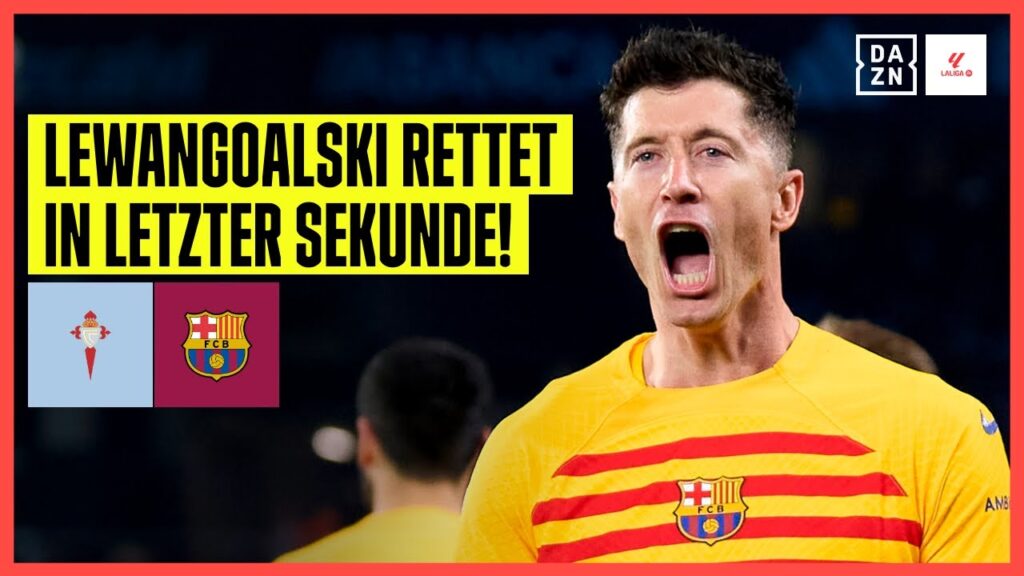 Elfer-Drama in der Nachspielzeit! Celta Vigo - Barcelona | LaLiga | DAZN Highlights