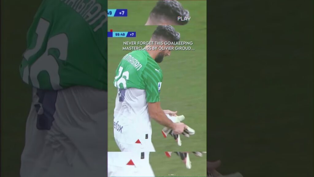 The day Olivier Giroud Became Goalkeeper🧤🥅 #shorts