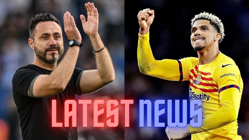 De Zerbi and Hansi Flick favorites for Barca job! | Ronald Araujo - " Barca is a special club"