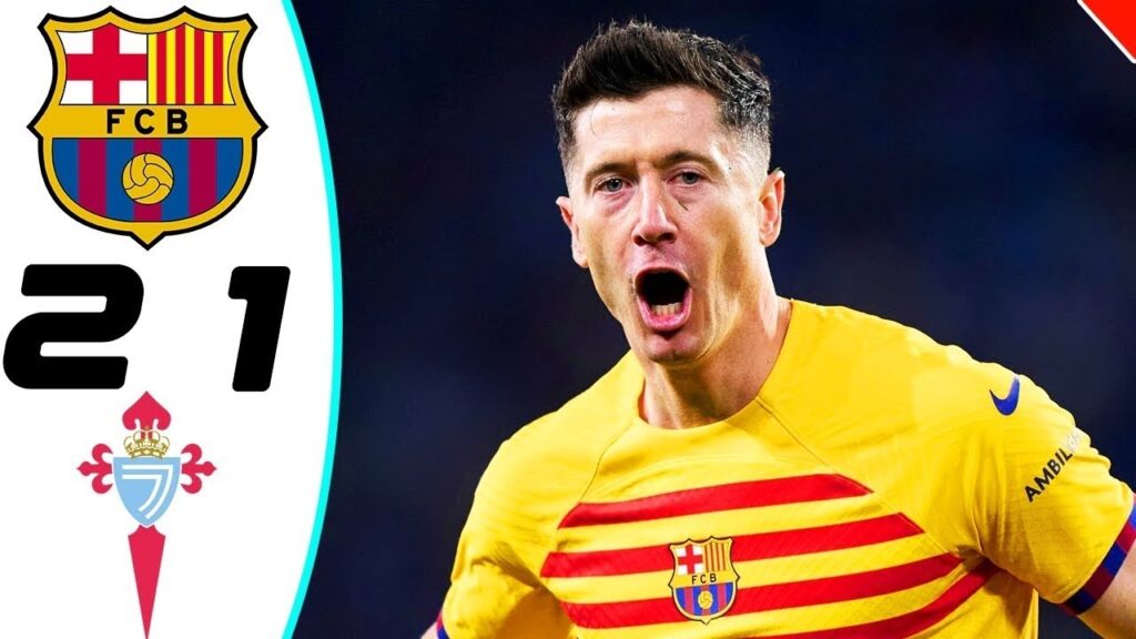 Barcelona vs Celta Vigo 2-1 All Goals & Extended Highlights 2024