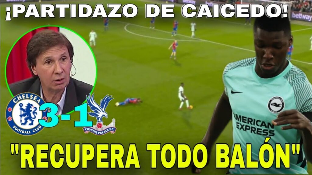 🇦🇷 "¡Prensa Argentina ASOMBRADA con el PARTIDAZO de Moisés Caicedo frente Cristal Palace!" 😎