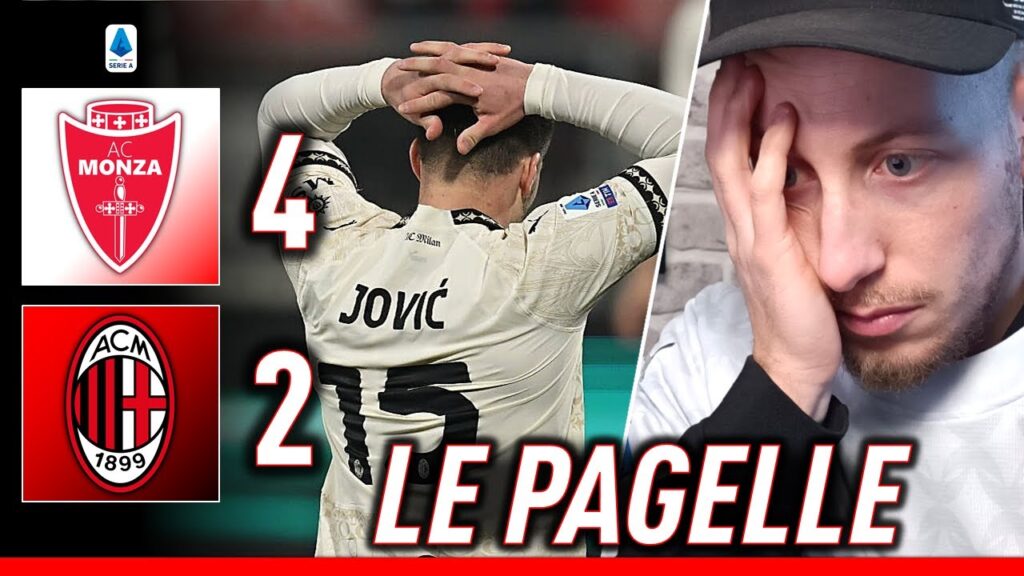 DELUSIONE!! JOVIC che ca**o fai?! THIAW imbarazzante!​ | PAGELLE MONZA-MILAN 4-2 😤​ Serie A