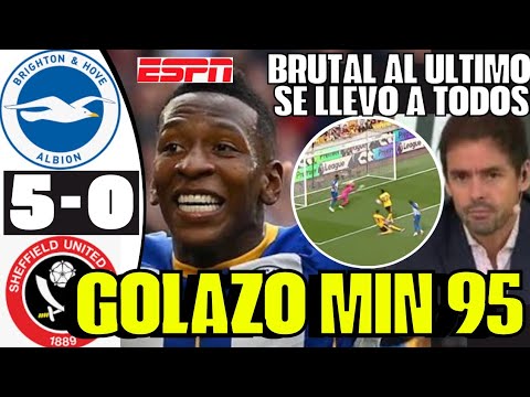 BRUTAL OTRO GOLAZO PERVIS ESTUPIÑÁN SE LLEVÓ A 5 PARA GOLAZO EN LA ÚLTIMA JUGADA BRIGHTON SORPRENDE