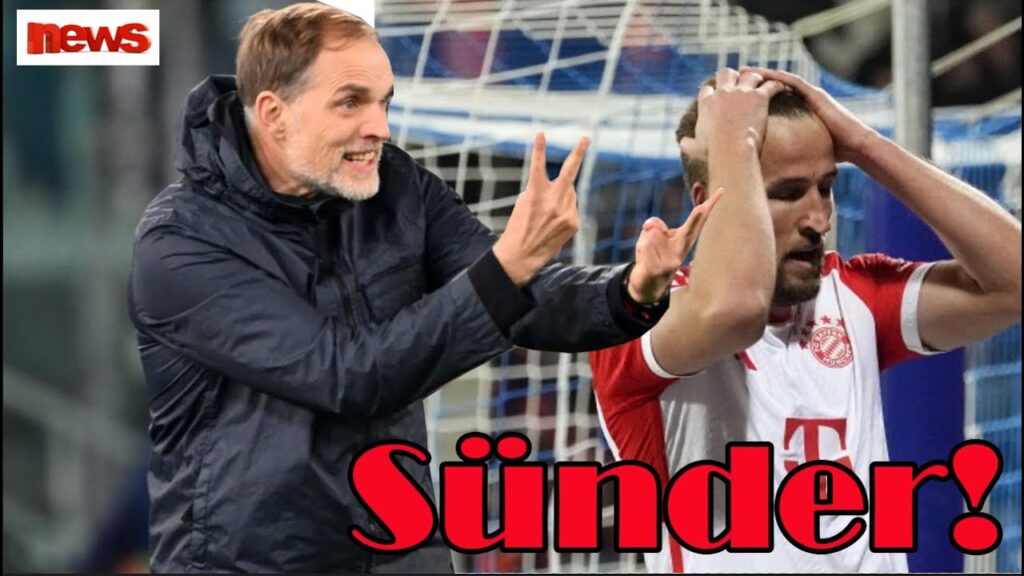 Nach der Niederlage gegen BoChum / THOMAS TUCHEL gab Harry Kane die Schuld!