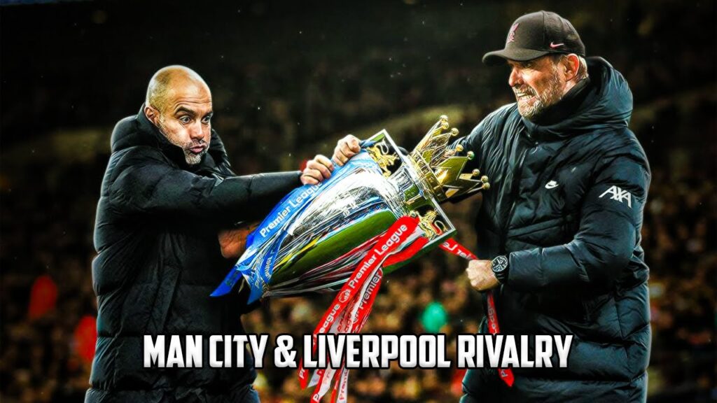 History of Manchester City vs Liverpool Rivalry