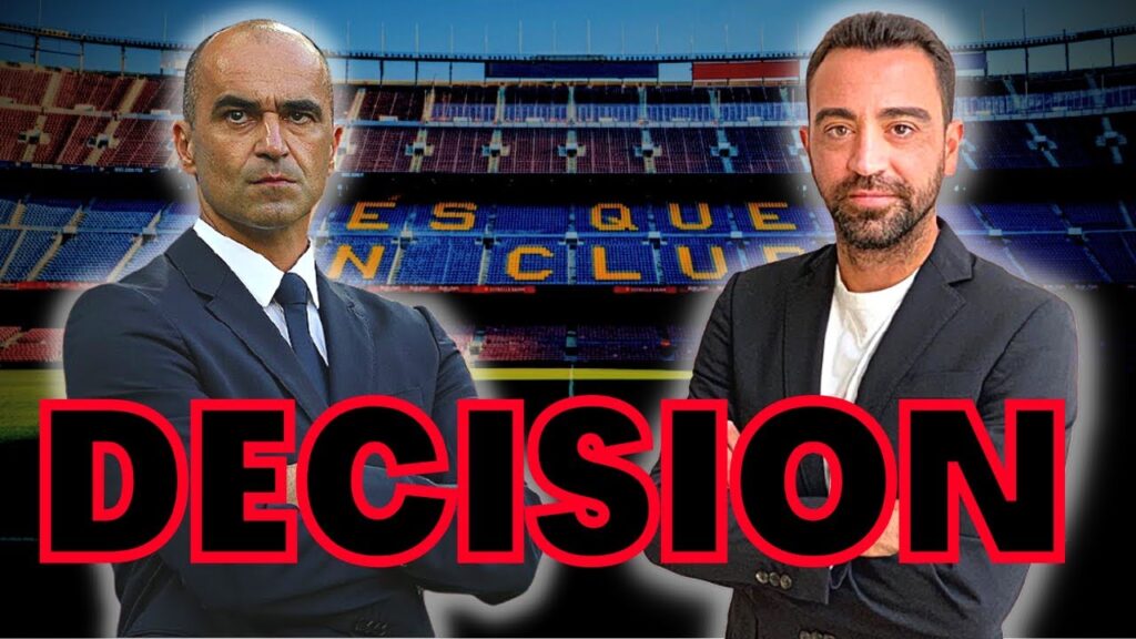 ⏳ The FINAL DECISION... XAVI or ROBERTO MARTINEZ 🤯