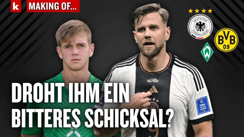 Füllkrug: Früher Stress mit seinen Trainern, heute trotz Undav für den DFB unersetzlich? | Making of
