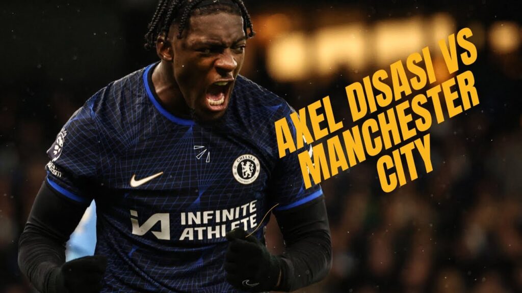 Axel Disasi vs Manchester City #chelsea #chelseafc