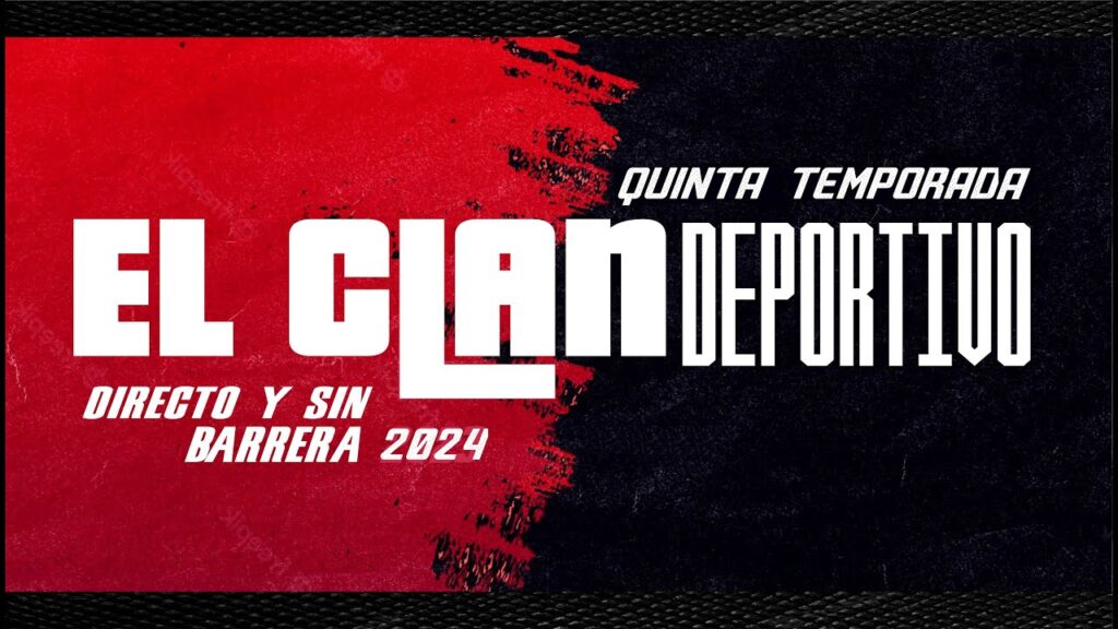 EL CLAN DEPORTIVO EN VIVO (20/02/2024) en Directo y Sin Barrera