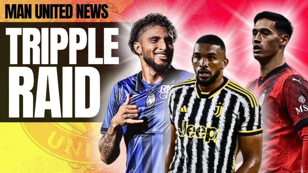 United’s Move For Serie A Star’s Revealed! Man United Transfer News