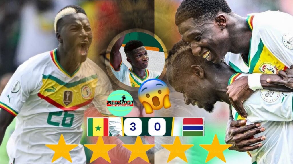 🚨SÉNÉGAL DOMINÉ LA GAMBIE ( 3-0), PAPE GUEYE BUTEUR ET LAMINE CAMARA DOUBLÉ, SADIO PASSEUR