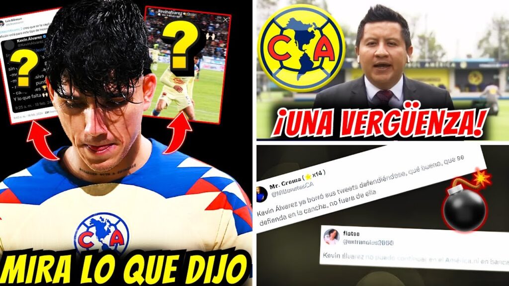 🤬🔥MENSAJE VERGONZOSO | KEVIN ALVAREZ “ARDIDO CON LA AFICION | CLUB AMÉRICA HOY 🤬🔥MENSAJE VERGONZOSO | KEVIN ALVAREZ "ARDIDO CON LA AFICION | CLUB AMÉRICA HOY
