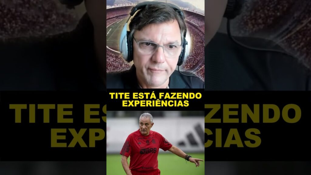 "TITE ESTÁ FAZENDO EXPERIÊNCIAS..." #flamengo #s1live #maurocezar #tite