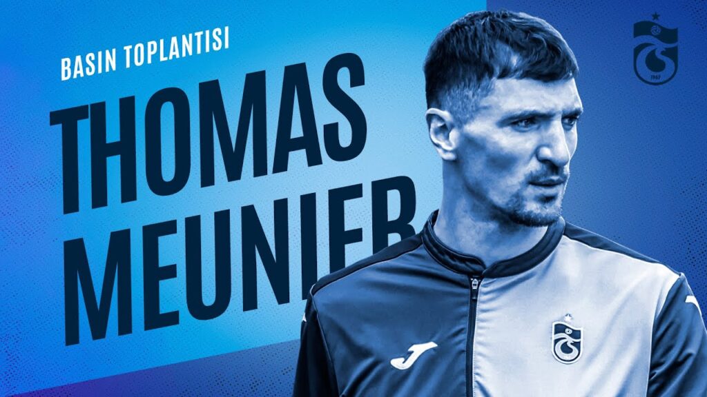 Futbolcumuz Thomas Meunier'in basın toplantısı