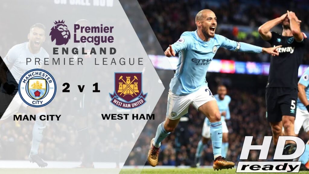 MNC vs WHU 2-1 EPL - Gol Silva di Menit Akhir 83' Selamatkan CIty | Highlights 03-12-2017