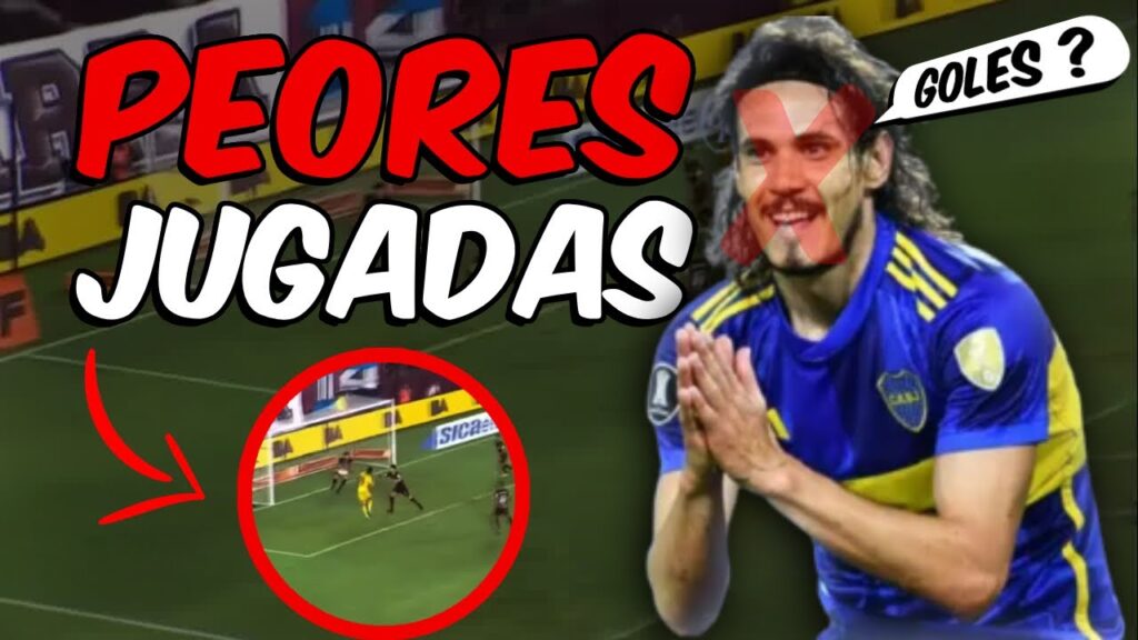 Las PEORES jugadas de EDINSON CAVANI desde que llego a BOCA JUNIORS - Torbi X
