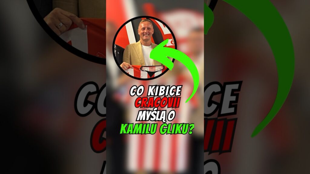 KAMIL GLIK W CRACOVII - CO MYŚLĄ KIBICE? 🤔 #shorts #cracovia #ekstraklasa